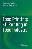 Food Printing: 3D Printing in Food Industry