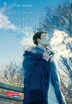 Saraba, yoki hi / Solange wir zusammen sind Bd.5 - Akaneda, Yuki