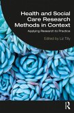 Health and Social Care Research Methods in Context (eBook, PDF)
