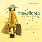 Frau Honig und die Schule der Fantasie (1 Audio-CD)