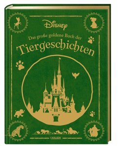 Disney: Das große goldene Buch der Tiergeschichten - Disney, Walt