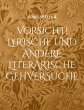 Vorsicht! Lyrische und andere... - Bild 1