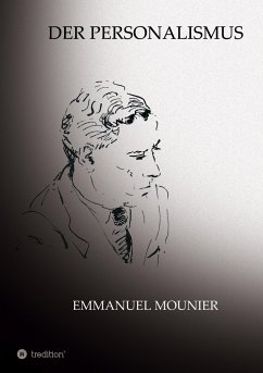 Der Personalismus - Mounier, Emmanuel;Schulz, Sibylle