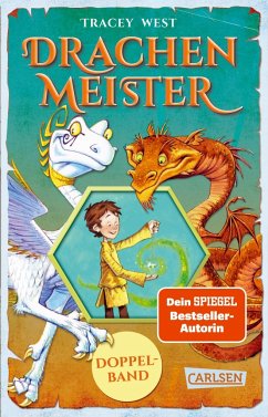 Drachenmeister Doppelband - Enthält die Geschichten: Der Aufstieg des Erddrachen (Bd. 1) / Die Rettung des Sonnendrachen (Bd. 2) - West, Tracey