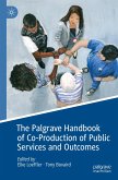 The Palgrave Handbook of Co-Production of Public Services and Outcomes