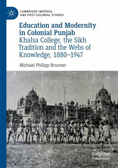 Education and Modernity in Colonial Punjab - Brunner, Michael Philipp