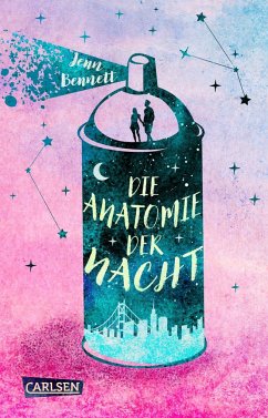 Die Anatomie der Nacht - Bennett, Jenn