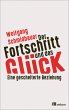 Der Fortschritt und das Glück - Bild 1