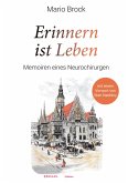 Erinnern ist Leben Erinnern ist Leben