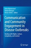 Communication and Community Engagement in Disease Outbreaks
