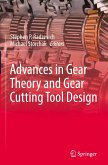 Advances in Gear Theory and Gear Cutting Tool Design