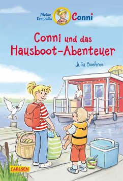 Conni und das Hausboot-Abenteuer / Conni Erzählbände Bd.39 - Boehme, Julia
