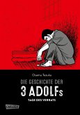 Tage des Verrats / Die Geschichte der 3 Adolfs Bd.2