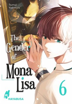 The Gender of Mona Lisa Bd.6 - Yoshimura, Tsumuji