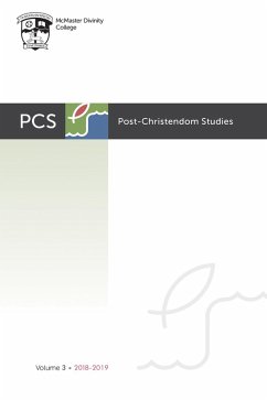 Post-Christendom Studies: Volume 3 (eBook, PDF) Post-Christendom Studies: Volume 3 (eBook, PDF)