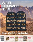 Welt und Umwelt der Bibel / Die Zehn Gebote