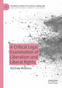 Cover A Critical Legal Examination of Liberalism and Liberal Rights
