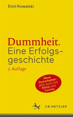 Dummheit - Kowalski, Emil