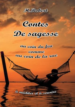 Contes de sagesse - Robert, H.