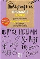 Kaligrafik ve Tipografik Elkitabi - Ferraro, Cari; Stevens, John