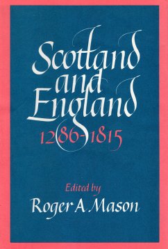 Scotland and England 1286–1815 (eBook, ePUB) - Mason, Roger A.