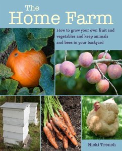The Home Farm (eBook, ePUB) - Trench, Nicki