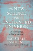 The New Science of the Enchanted Universe (eBook, ePUB)