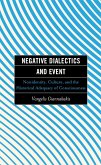 Negative Dialectics and Event (eBook, ePUB) Negative Dialectics and Event (eBook, ePUB)