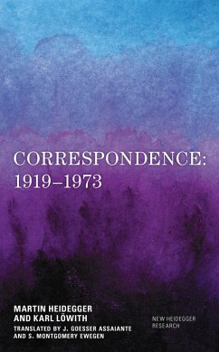 Correspondence: 1919-1973 (eBook, ePUB) - Heidegger, Martin; Löwith, Karl