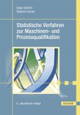 Statistische Verfahren zur Maschinen- und Prozessqualifikation (eBook, PDF)