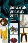 Seramik Sirinin Sirri Seramik Sirinin Sirri