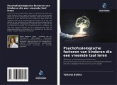 Psychofysiologische factoren van kinderen die een vreemde taal leren