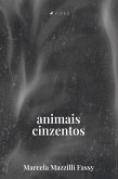 Animais cinzentos (eBook, ePUB)