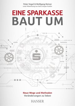 Eine Sparkasse baut um (eBook, PDF) - Vogel, Peter; Reiner, Wolfgang