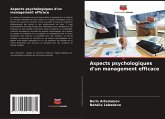 Aspects psychologiques d'un management efficace