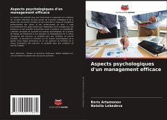 Aspects psychologiques d'un management efficace - Artamonov, Boris;Lebedeva, Natalia