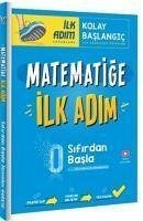 Matematige Ilk Adim - Sifirdan Basla - Kolektif