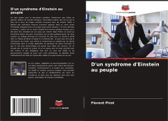 D'un syndrome d'Einstein au peuple - Pirot, Florent