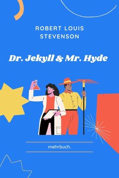Dr. Jekyll und Mr. Hyde (eBook, ePUB) - Stevenson, Robert Louis