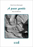 A passo gentile (eBook, ePUB)