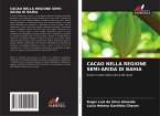 CACAO NELLA REGIONE SEMI-ARIDA DI BAHIA