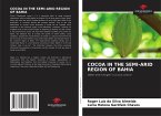 COCOA IN THE SEMI-ARID REGION OF BAHIA