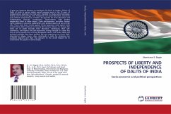 PROSPECTS OF LIBERTY AND INDEPENDENCE OF DALITS OF INDIA - Bagde, Uttamkumar S.