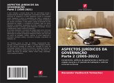 ASPECTOS JURÍDICOS DA GOVERNAÇÃO Parte 2 (2005-2021)
