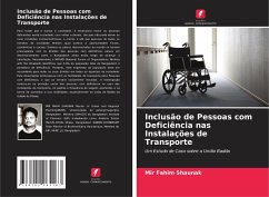 Inclusão de Pessoas com Deficiência nas Instalações de Transporte - Shaunak, Mir Fahim