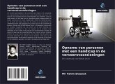 Opname van personen met een handicap in de vervoersvoorzieningen