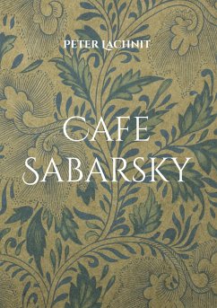 Cafe Sabarsky - Lachnit, Peter