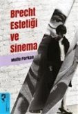 Brecht Estetigi ve Sinema