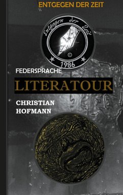 Literatour - Federsprache - Hofmann, Christian