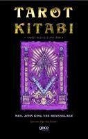 Tarot Kitabi - Tarot Destesi Ilaveli - King van Rensselaer, John